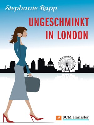 cover image of Ungeschminkt in London